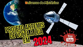 🌍 Projeto Artemis, de volta a lua em 2024 Confira🌍