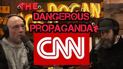Joe Rogan Calls CNN DANGEROUS In Epic Rant By Duncan Trussell
