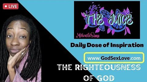 The Juice: Season 10 Episode: The Righteousness of God