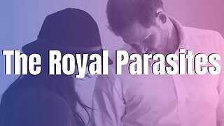 The Royal Parasites: The Publics Perception #megxit #britishroyalfamily #RoyalScam