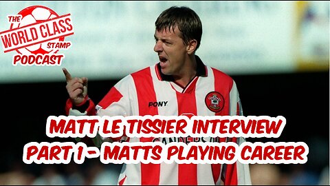 Matt Le Tissier | Dream Saints XI and Strong Football Opinions | Part 1