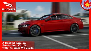 A Ranked Race on Amsterdam Circuit with the BMW M4 Coupe | Racing Master