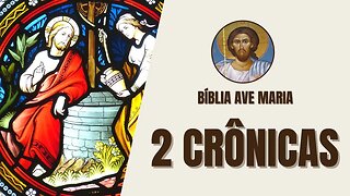 2 Crônicas - Reinados dos Reis de Judá e Fé - Bíblia Ave Maria