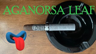 Aganorsa Leaf Aniversario Maduro cigar discussion