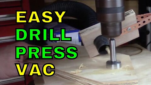 Easy DIY drill press vacuum attachment dust collection for woodworking