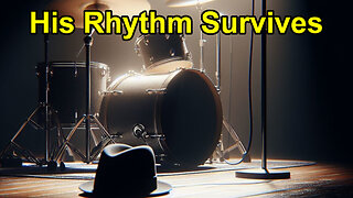 His Rhythm Survives | AI Music Story