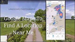 Google Maps To Find A Location Near Me (2020)