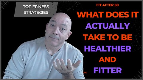How To Live a Healthy Life - Fit Over 50