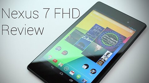 Nexus 7 FHD Review - Best 7-inch Android Tablet?