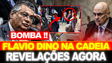 BOMBA !! FLAVIO DINO PODE SER PRESO A QUALQUER MOMENTO !! MINISTRO DESESPERADO...