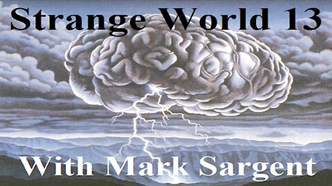 SW13 - Flat Earth Brainstorming - Mark Sargent ✅