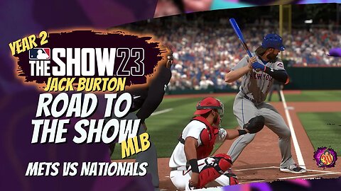 (40th Series) Beltway Brawl: Jack Burton vs. the Washington Nationals in MLB The Show