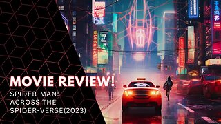 Spider-Man: Across the Spider-Verse Movie Review - A Visual Masterpiece and Emotional Triumph