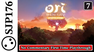 Ori and the Blind Forest: Definitive Edition—No-Commentary First-Time Playthrough—Part 7