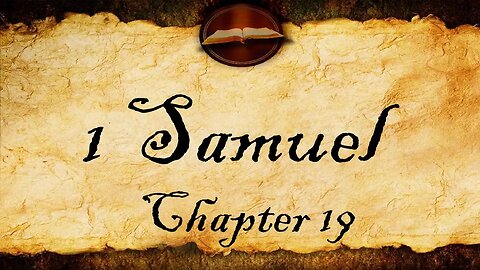 1 Samuel Chapter 19 | KJV Audio (With Text)