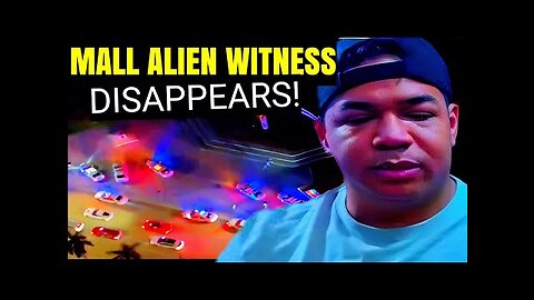 Miami Mall Alien Witness MISSING!