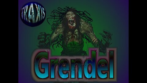 Grendel by Traxis