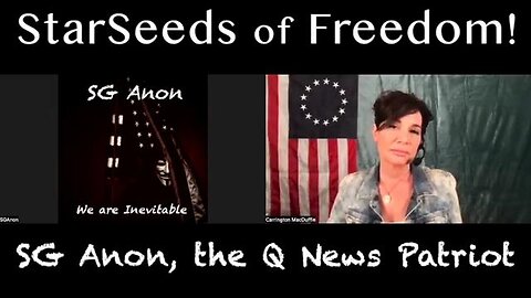 SG ANON W/ STARSEEDS OF FREEDOM! "EVERYTHING 2"
