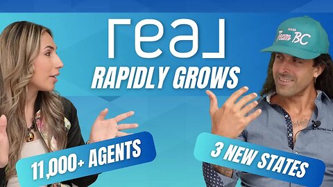 Real Brokerage's Rapid Growth: 11K Agents & New States 🚀