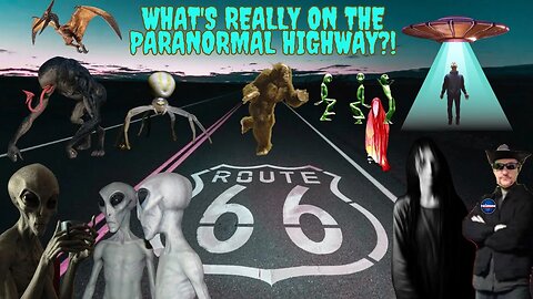 What's Really On The Paranormal Highway? Episode 2