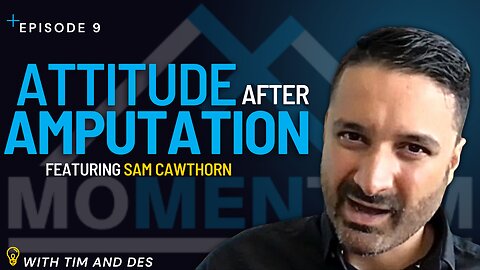 Momentum for Men - Sam Cawthorn - "Attitude"