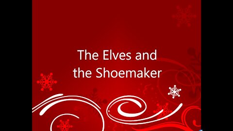 The Elves and the Shoemaker | Christmas Story Advent