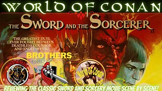 The Sword and the Sorcerer Review, Scene By Scene! Part 1