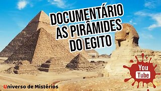 🌍 Documentário completo as pirâmides do Egito, Confira🌍