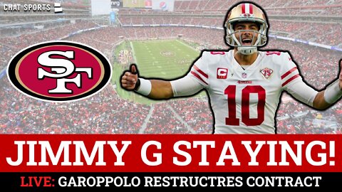 LIVE: 49ers QB Jimmy Garoppolo Staying with San Francisco on Restructured Contract