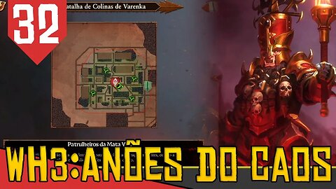 Pelo Menos Tentamos - Total War Warhammer 3 Anões do Caos #32 [Gameplay PT-BR]