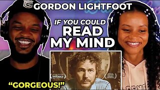 🎵 Gordon Lightfoot - If You Could Read My Mind REACTION