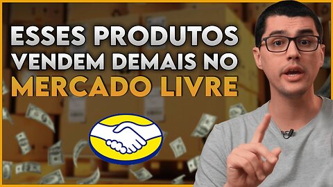 OS PRODUTOS QUE MAIS VENDERAM NO MERCADO LIVRE EM JUNHO DE 2023