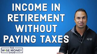 How Much Income Can You Have in Retirement and Not Pay Taxes?