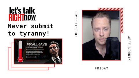 Never Submit to Tyranny! | Free-For-All Friday
