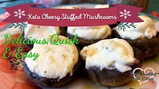 Keto Cheesy Stuffed Mushroom, Quick & Easy