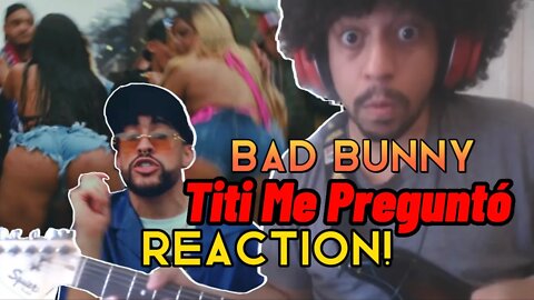 Guitarist REACTS to Bad Bunny - Titi Me Pregunto