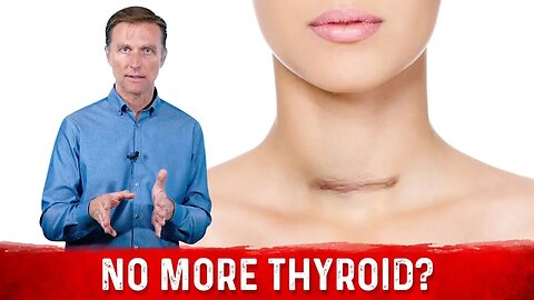 No Thyroid (Thyroidectomy): What About Calcitonin? – Dr.Berg