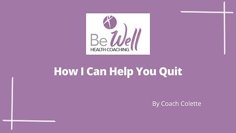 How I Can Help You Quit