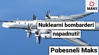 Pobesneli Maks-Nuklearni bombarderi napadnuti!