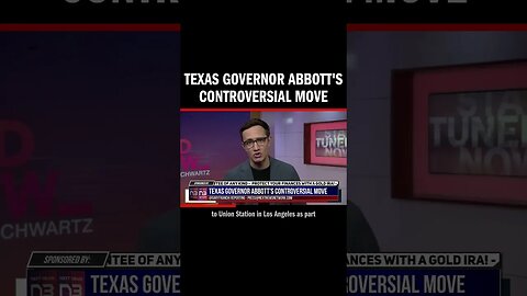 Texas Governor Abbott's Controversial Move