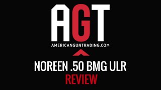 Noreen ULR .50 BMG Review