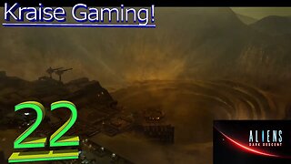 Ep:22: Down Into The Alien's Home Turf! - Aliens: Dark Decent! - By Kraise Gaming!