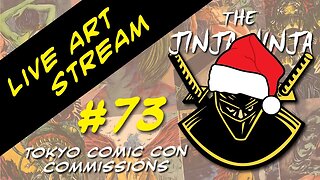 The Jinja Ninja Live Art Stream #72 Tokyo Comic Con Commissions