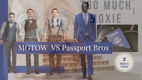 It's my prerogative @MGTOW vs @Passportbros
