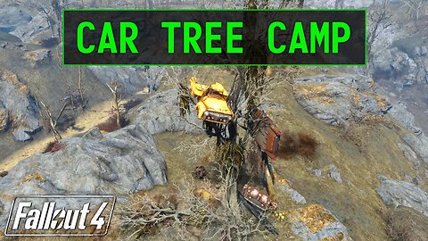 Fallout 4 | Car Tree Camp