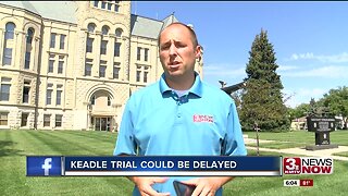 Keadle Trial Could Be Delayed