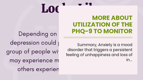 More About Utilization of the PHQ-9 to Monitor Depression Symptoms for