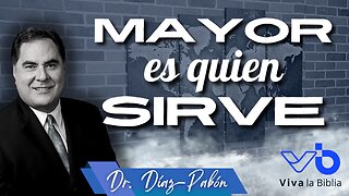 Mayor es quien sirve