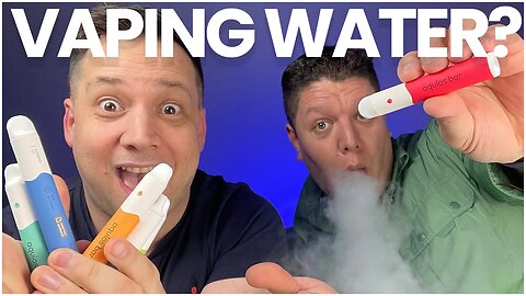 Vaping Water?!