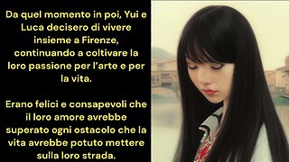 2 - "Yui, Florence and an Unexpected Encounter." A fun story to improve your Italian!